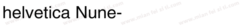 helvetica Nune字体转换